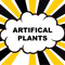 Artificial Plants