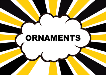 Ornaments