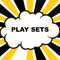 Play Sets