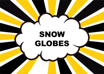 Snow Globes